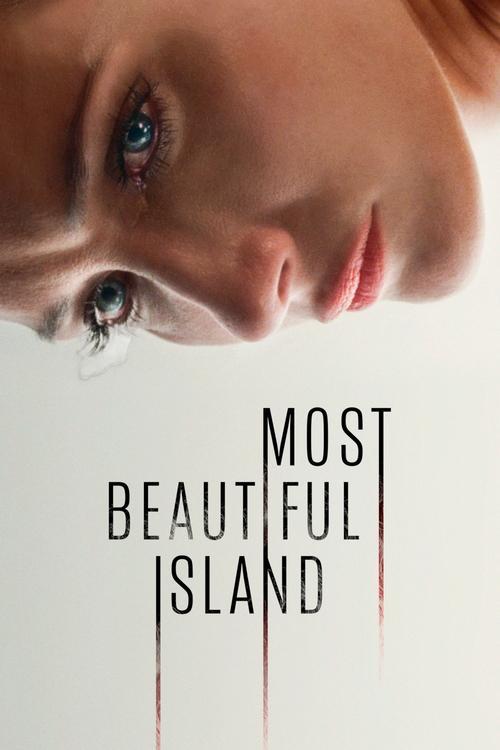 Most Beautiful Island 2017 official movie poster
