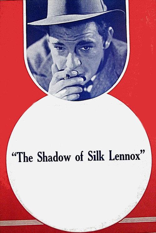 The Shadow of Silk Lennox 1935 official movie poster