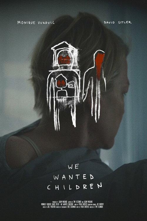 We Wanted Children 2022 official movie poster