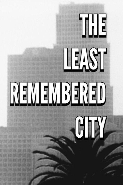 The Least Remembered City 1998 official movie poster