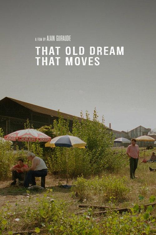 That Old Dream That Moves 2001 official movie poster