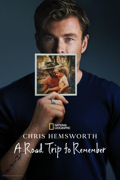 Chris Hemsworth: A Road Trip to Remember 2025 official movie poster