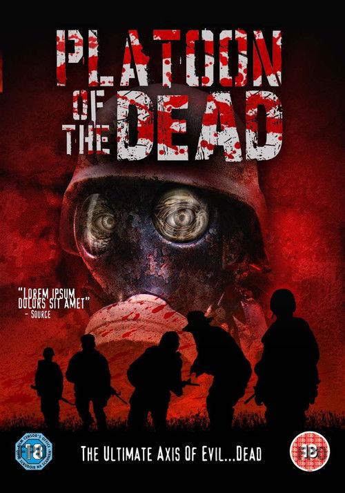 Platoon of the Dead 2009 official movie poster
