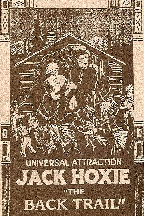 The Back Trail 1924 official movie poster