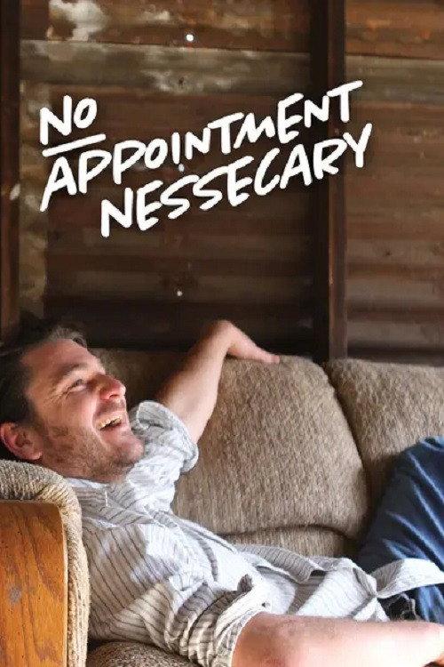 No Appointment Necessary 2017 official movie poster