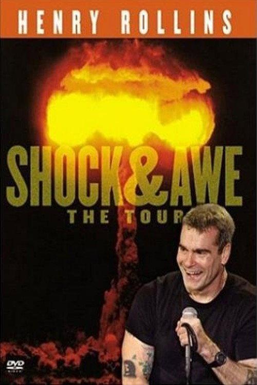 Henry Rollins: Shock and Awe 2005 official movie poster