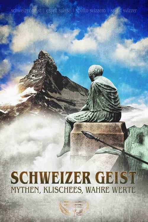 Schweizer Geist 2013 official movie poster