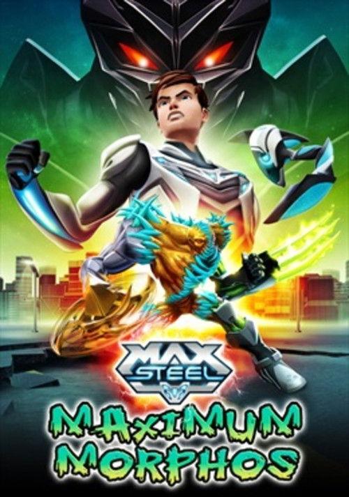 Max Steel Maximum Morphos 2015 official movie poster