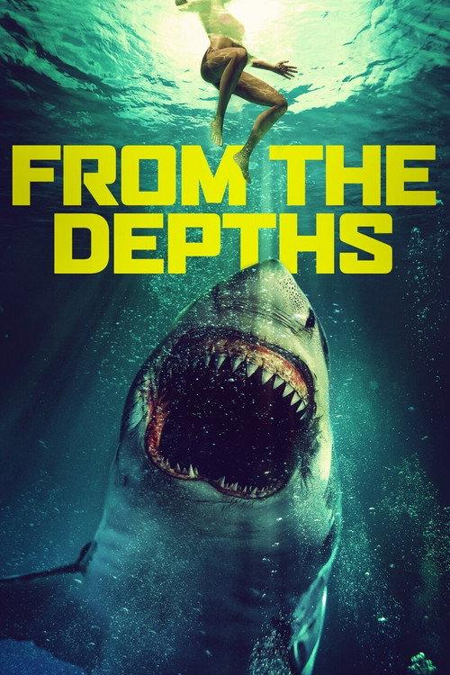 From the Depths 2020 official movie poster