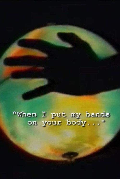 When I Put My Hands on Your Body 1989 official movie poster