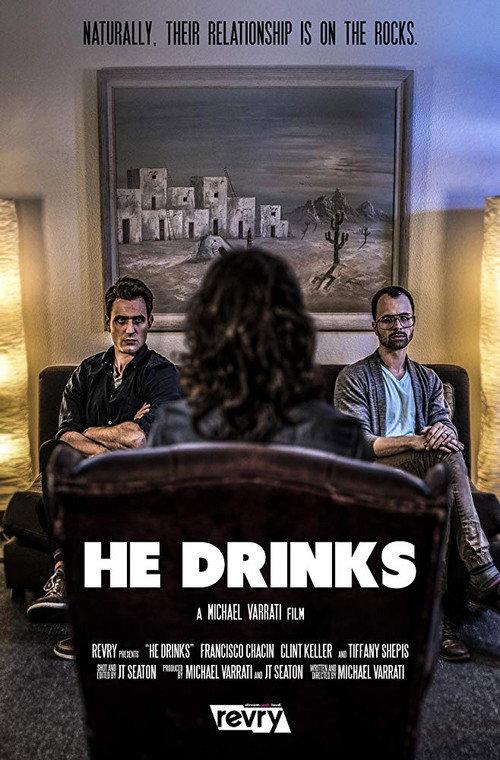 He Drinks 2019 official movie poster