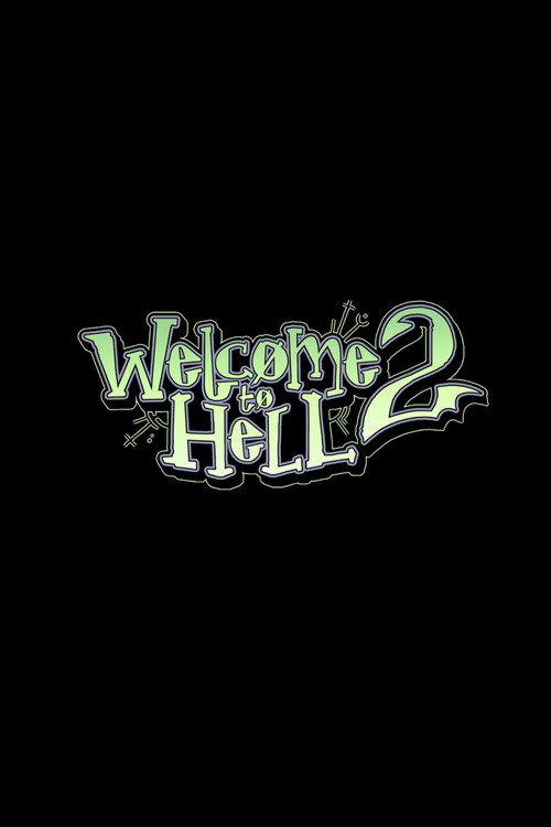 Welcome to Hell 2 - Part 1 2024 official movie poster