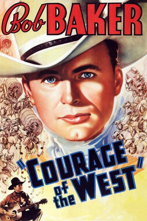 Courage of the West 1937 official movie poster