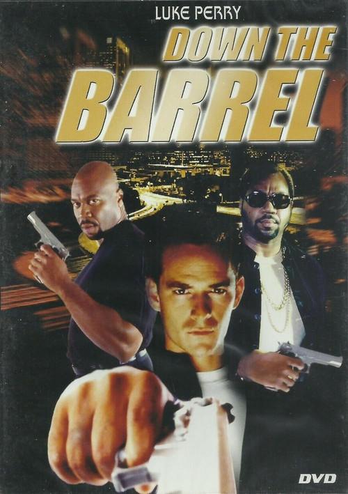 Down the Barrel 2003 official movie poster