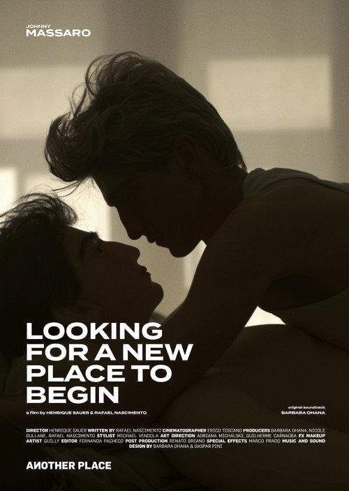 Looking for a New Place to Begin 2019 official movie poster