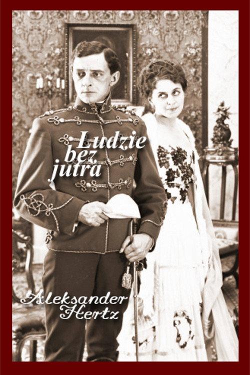 Ludzie bez jutra 1921 official movie poster