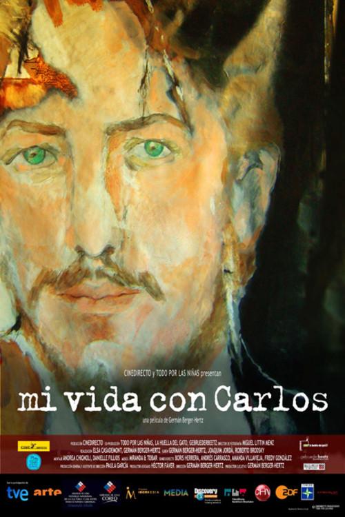 My Life with Carlos 2010 official movie poster