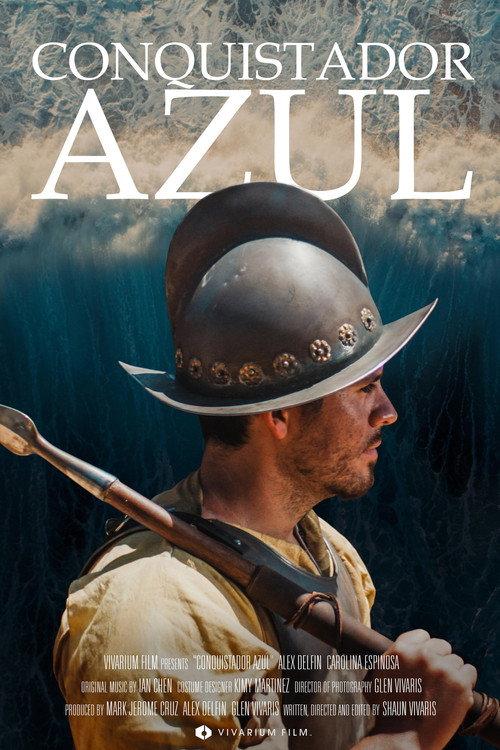 Conquistador Azul 2022 official movie poster