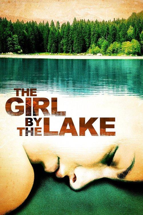 The Girl by the Lake 2007 official movie poster