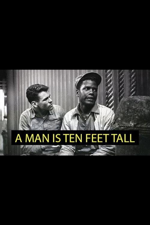 A Man Is Ten Feet Tall 1955 official movie poster