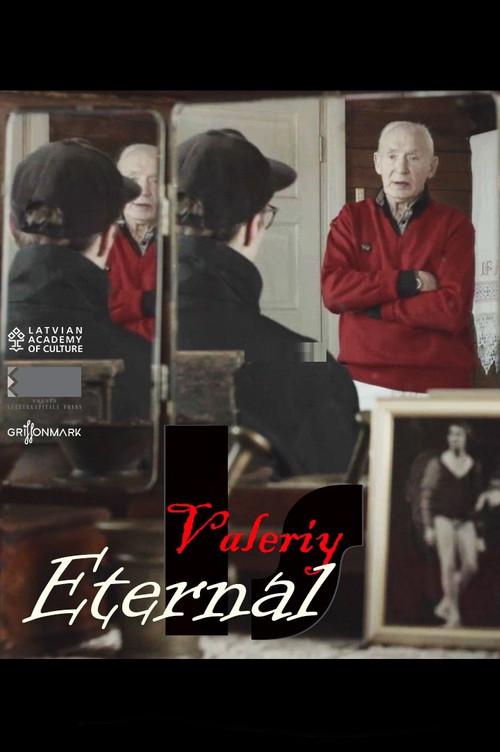 Valeriy Is Eternal 2022 official movie poster