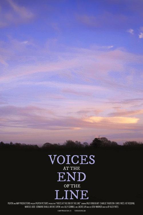 Voices at the End of the Line 2024 official movie poster