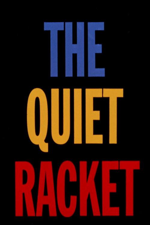 The Quiet Racket 1966 official movie poster