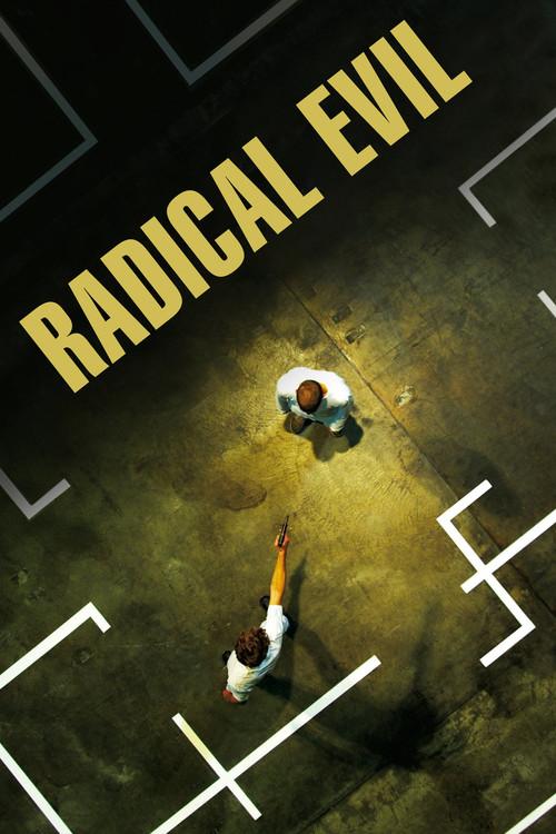 Radical Evil 2014 official movie poster