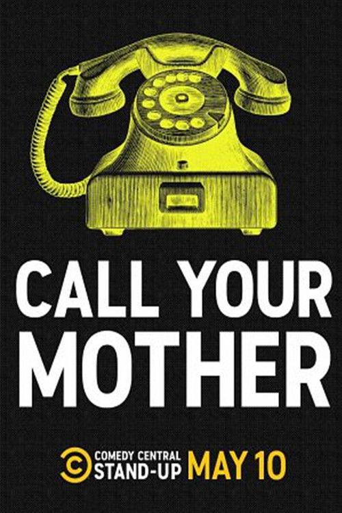 Call Your Mother 2020 official movie poster
