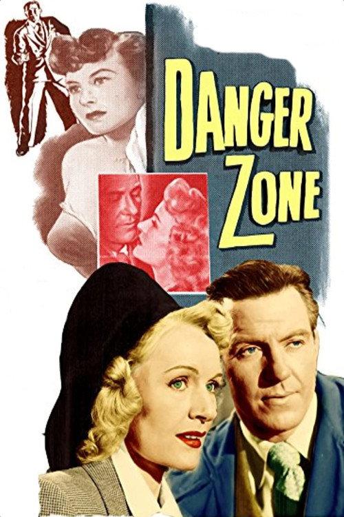 Danger Zone 1951 official movie poster