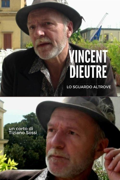 Vincent Dieutre - Lo sguardo altrove 2014 official movie poster
