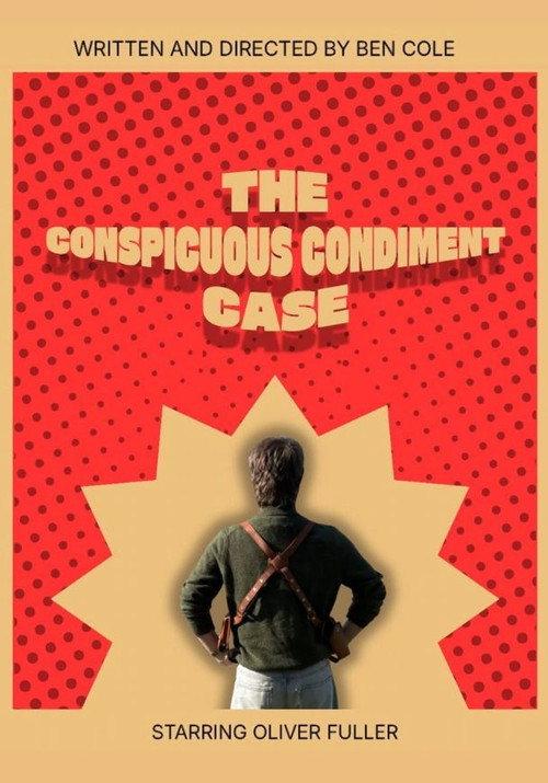 The Conspicous Condiment Case 2026 official movie poster