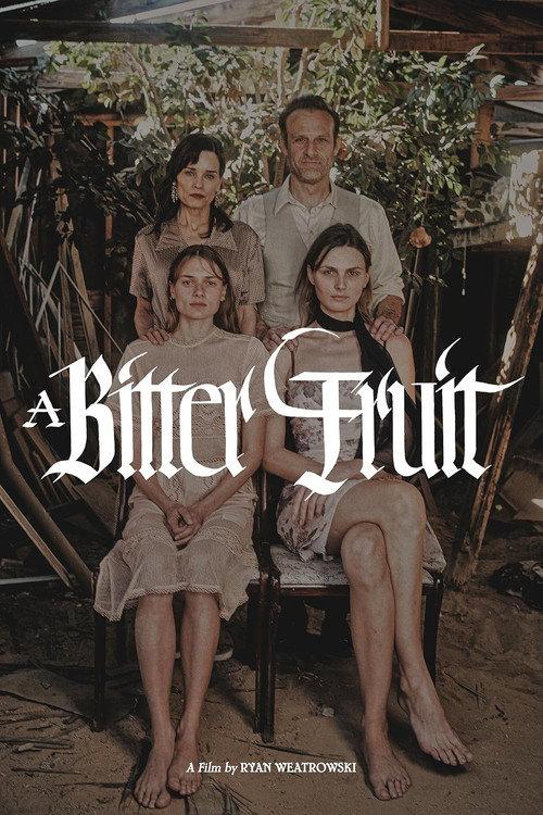 A Bitter Fruit 2021 official movie poster