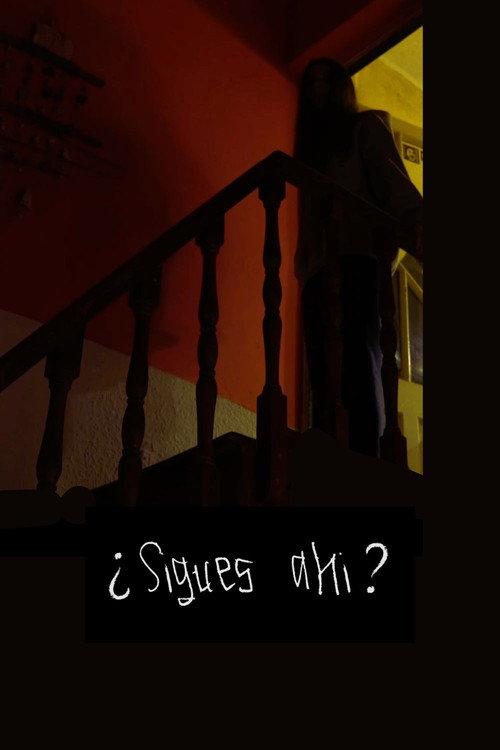 ¿Sigues ahí? 2020 official movie poster