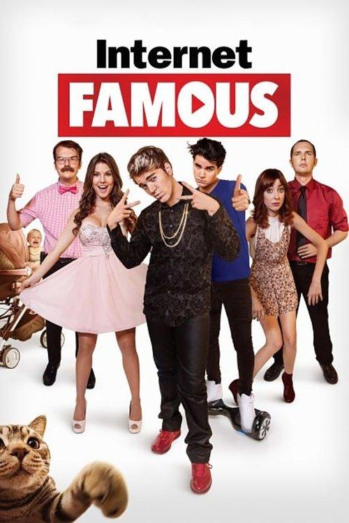 Internet Famous 2016 official movie poster