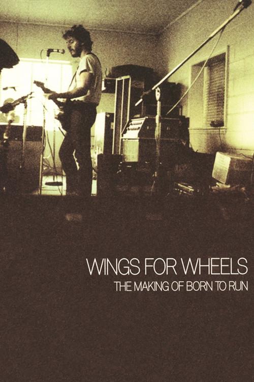 Wings for Wheels: The Making of 'Born to Run' 2005 official movie poster