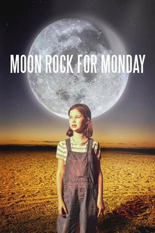Moon Rock for Monday 2021 official movie poster