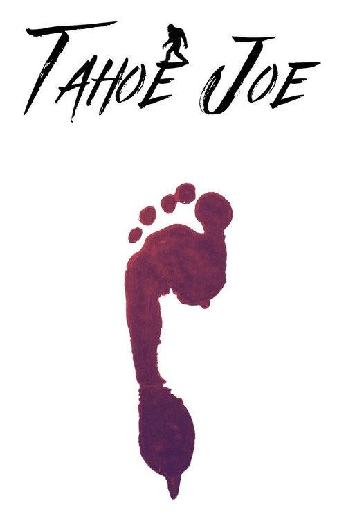 Tahoe Joe 2022 official movie poster