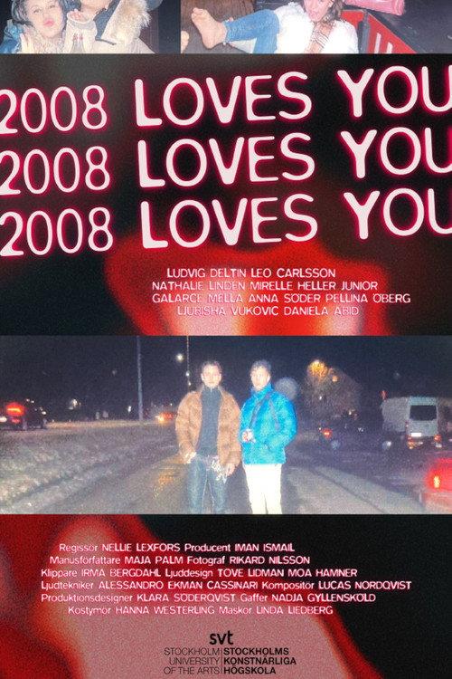 2008 Loves You 2024 official movie poster