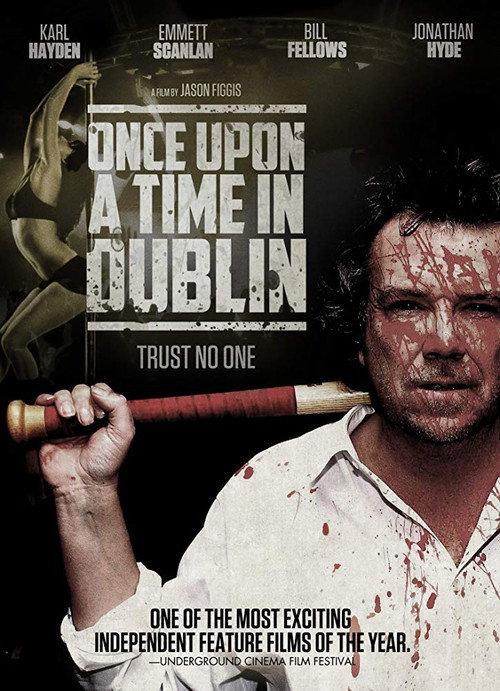 Once Upon a Time in Dublin 2009 official movie poster