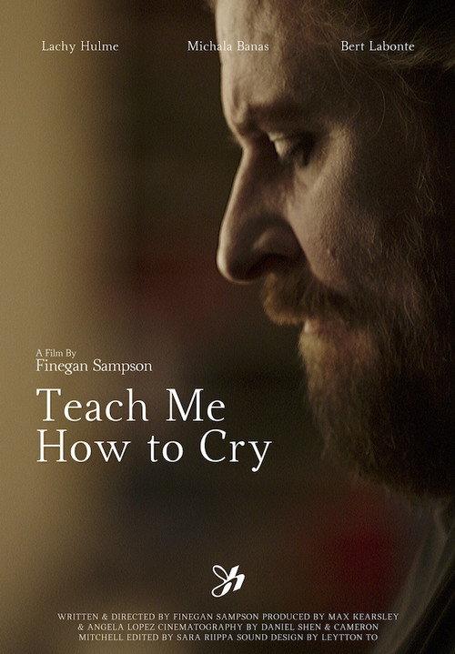 Teach Me How to Cry 2023 official movie poster