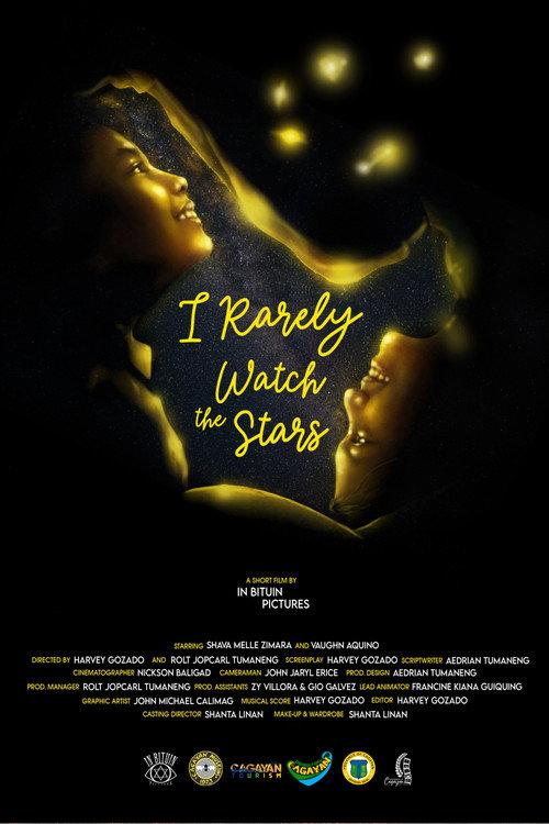I Rarely Watch the Stars 2025 official movie poster