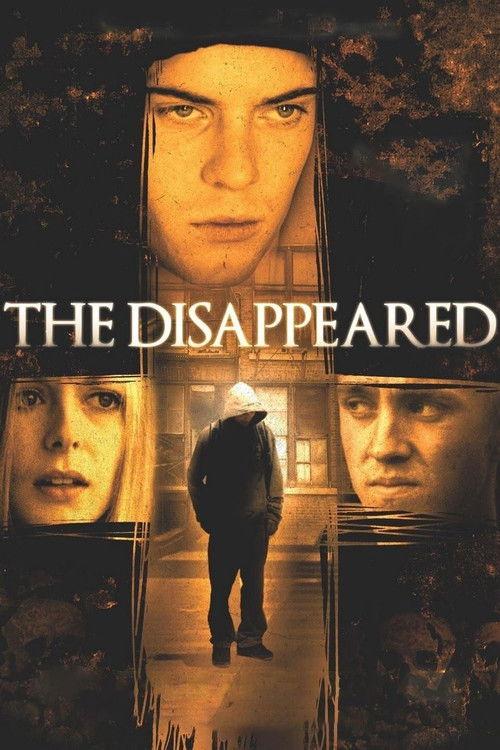 The Disappeared 2008 official movie poster