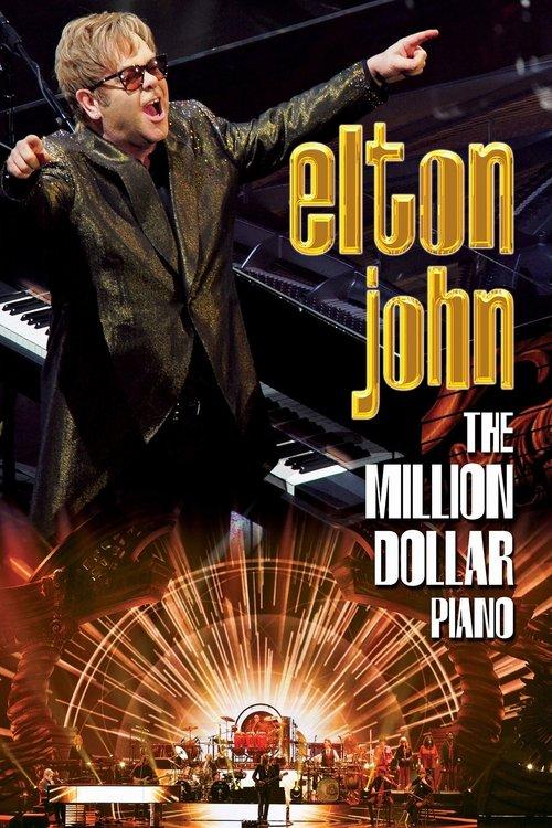 Elton John - The Million Dollar Piano 2014 official movie poster