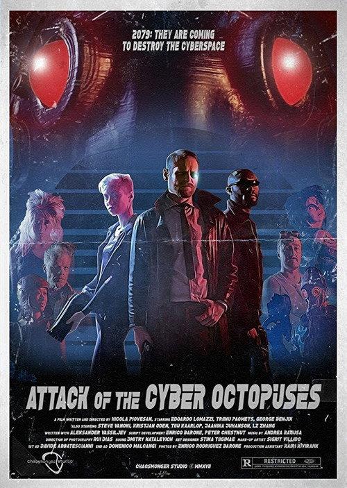 Attack of the Cyber Octopuses 2017 official movie poster
