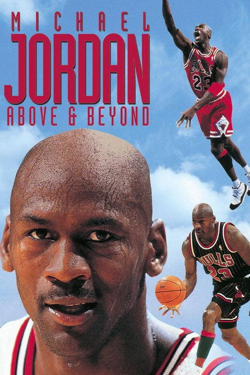 Michael Jordan: Above and Beyond 1996 official movie poster