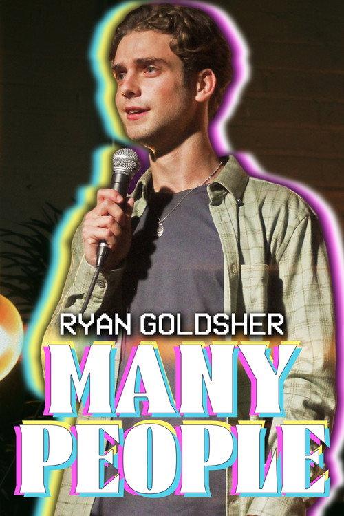 Ryan Goldsher: Many People 2022 official movie poster