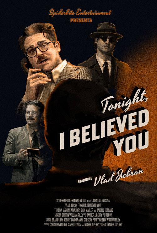 Tonight, I Believed You 2025 official movie poster