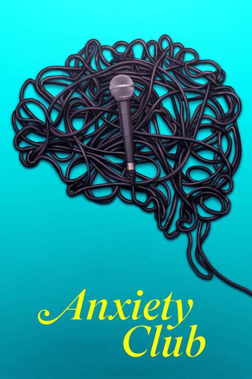 Anxiety Club 2025 official movie poster