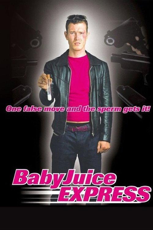The Baby Juice Express 2004 official movie poster